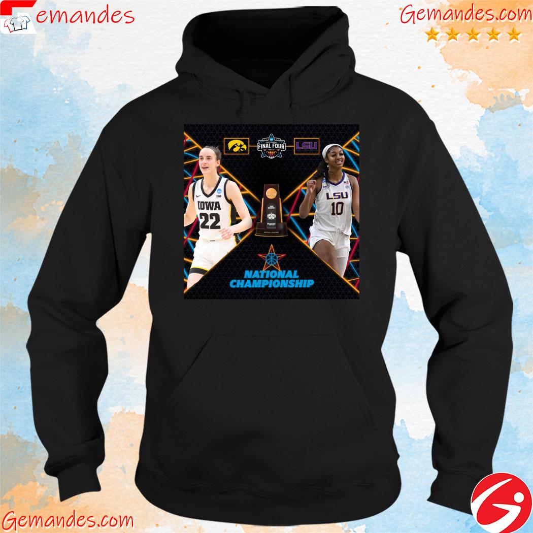 22 IOWA And 10 LSU Final Four National Championship 2023 Shirt hoodie