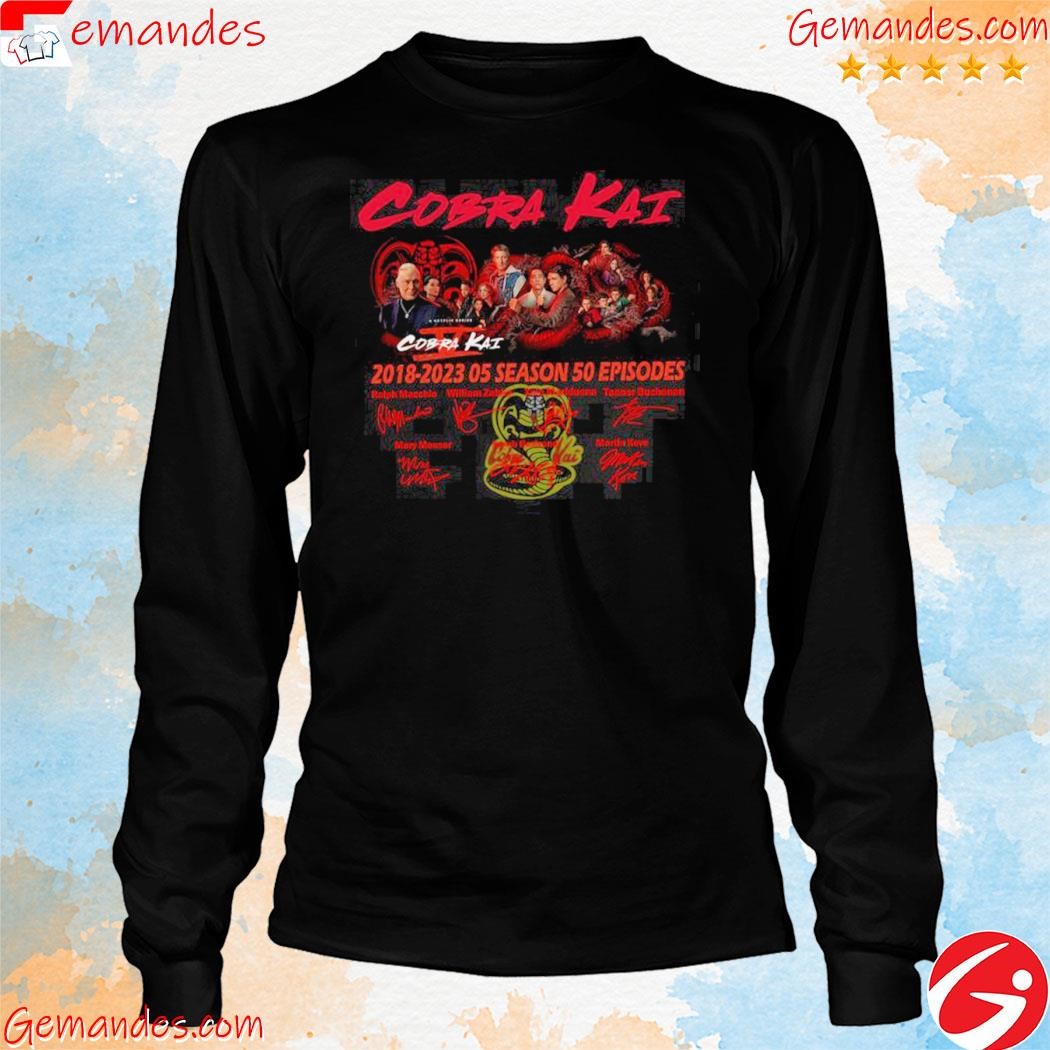 Signature cobra kai V 2018-2023 05 season 50 episodes shirt longslevee.jpg