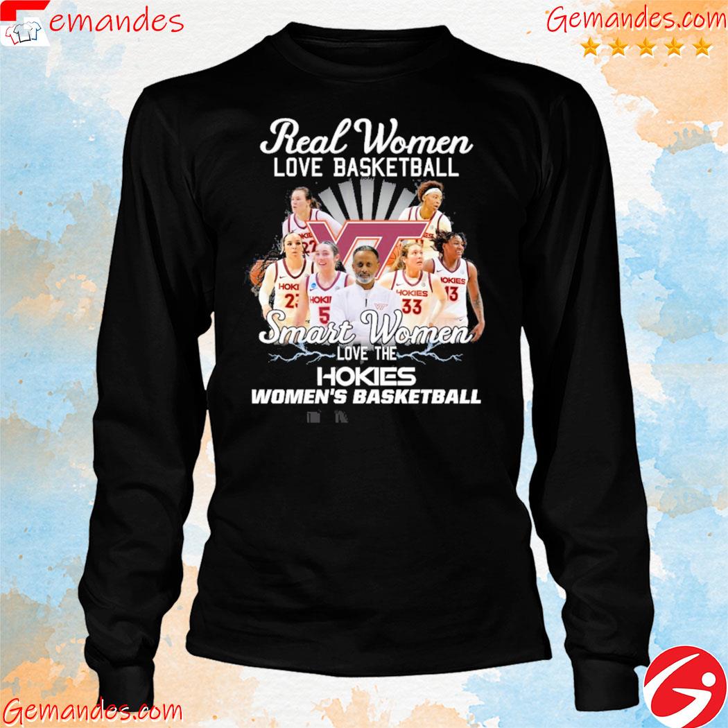 Real Women love Basketball Smart Women love the Hokies Women's Basketball longslevee