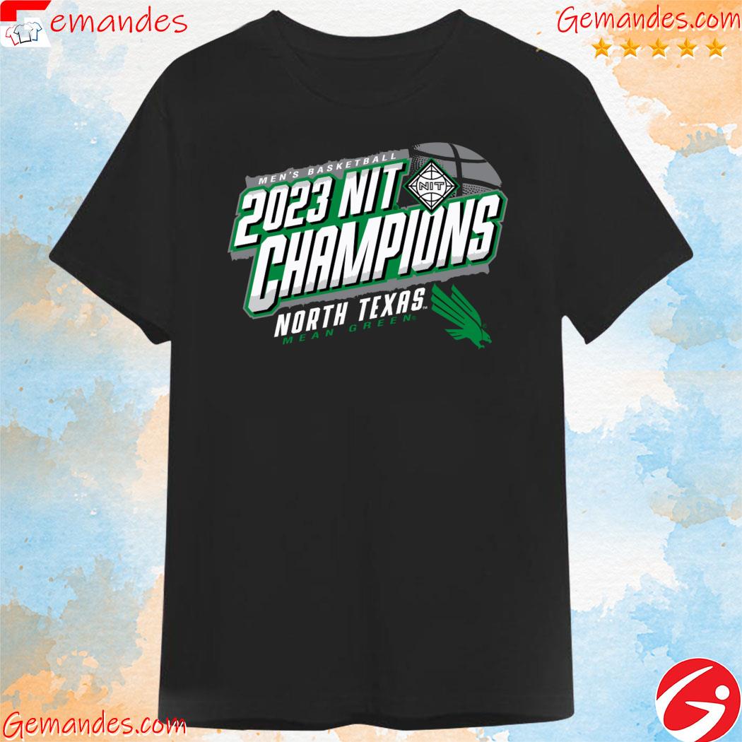 Sports Team North Texas Mean Green Men's Basketball 2023 NIT Champions shirt