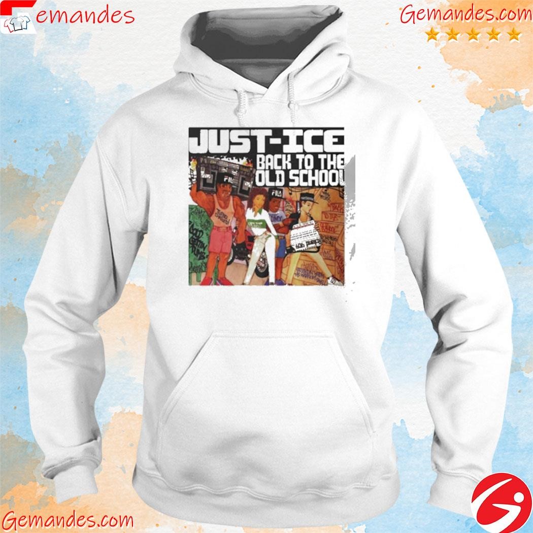 Official Blazing Music Just Ice – Back To The Old School hoodie.jpg