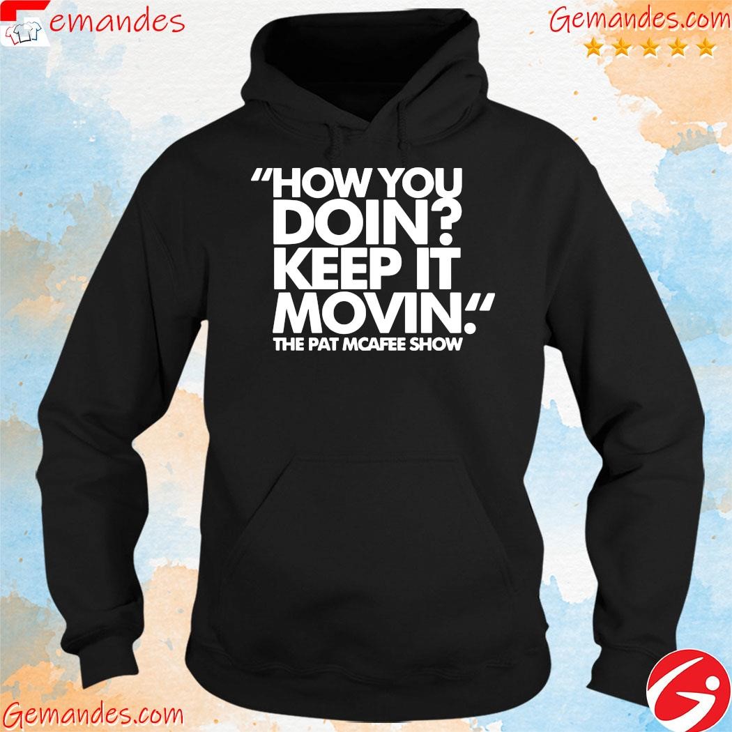 Official How you doin keep it movin hoodie.jpg