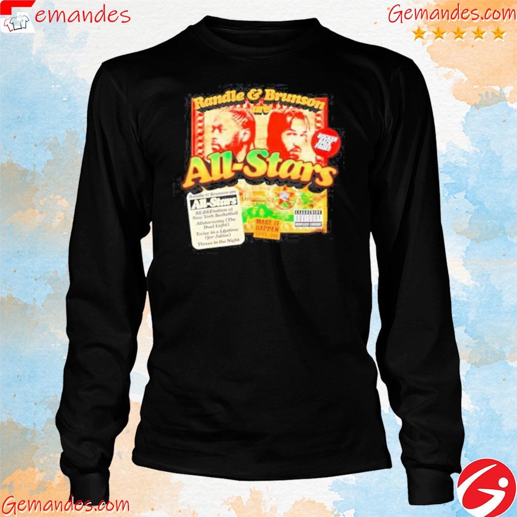 Original randle and brunson are allstars 2023 tee shirt longslevee.jpg