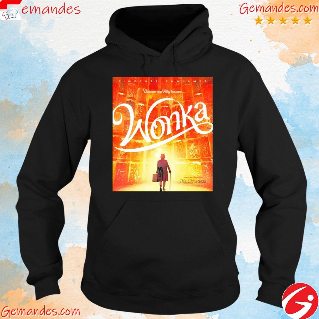 Wonka Only In Theaters This Christmas Poster Vintage Shirt hoodie.jpg