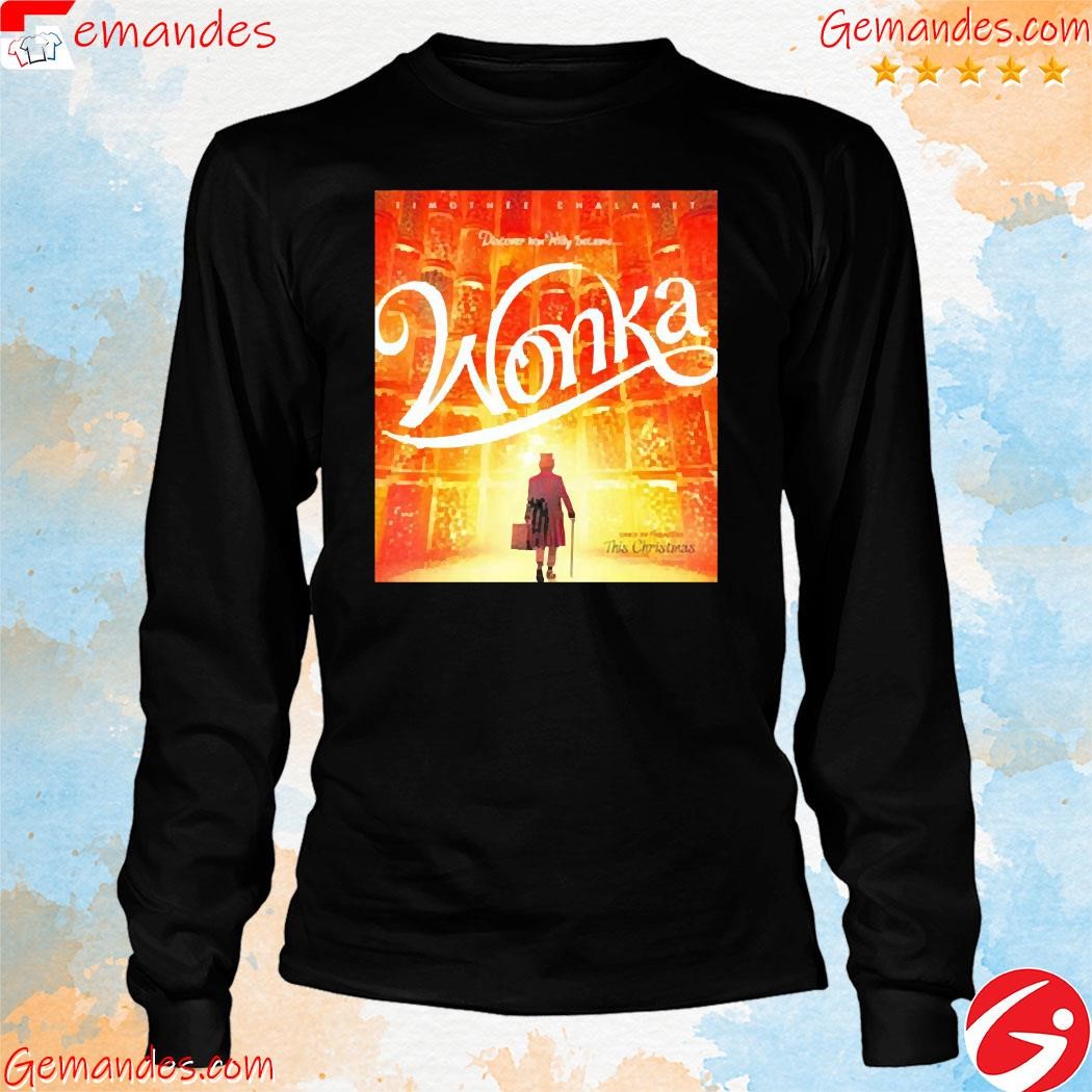 Wonka Only In Theaters This Christmas Poster Vintage Shirt longslevee.jpg