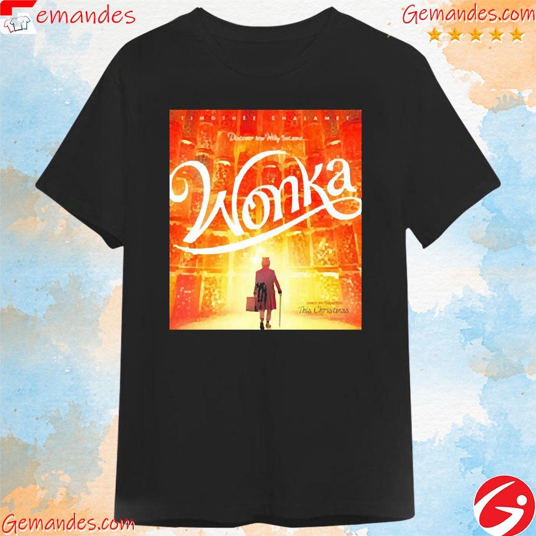 Wonka Only In Theaters This Christmas Poster Vintage Shirt