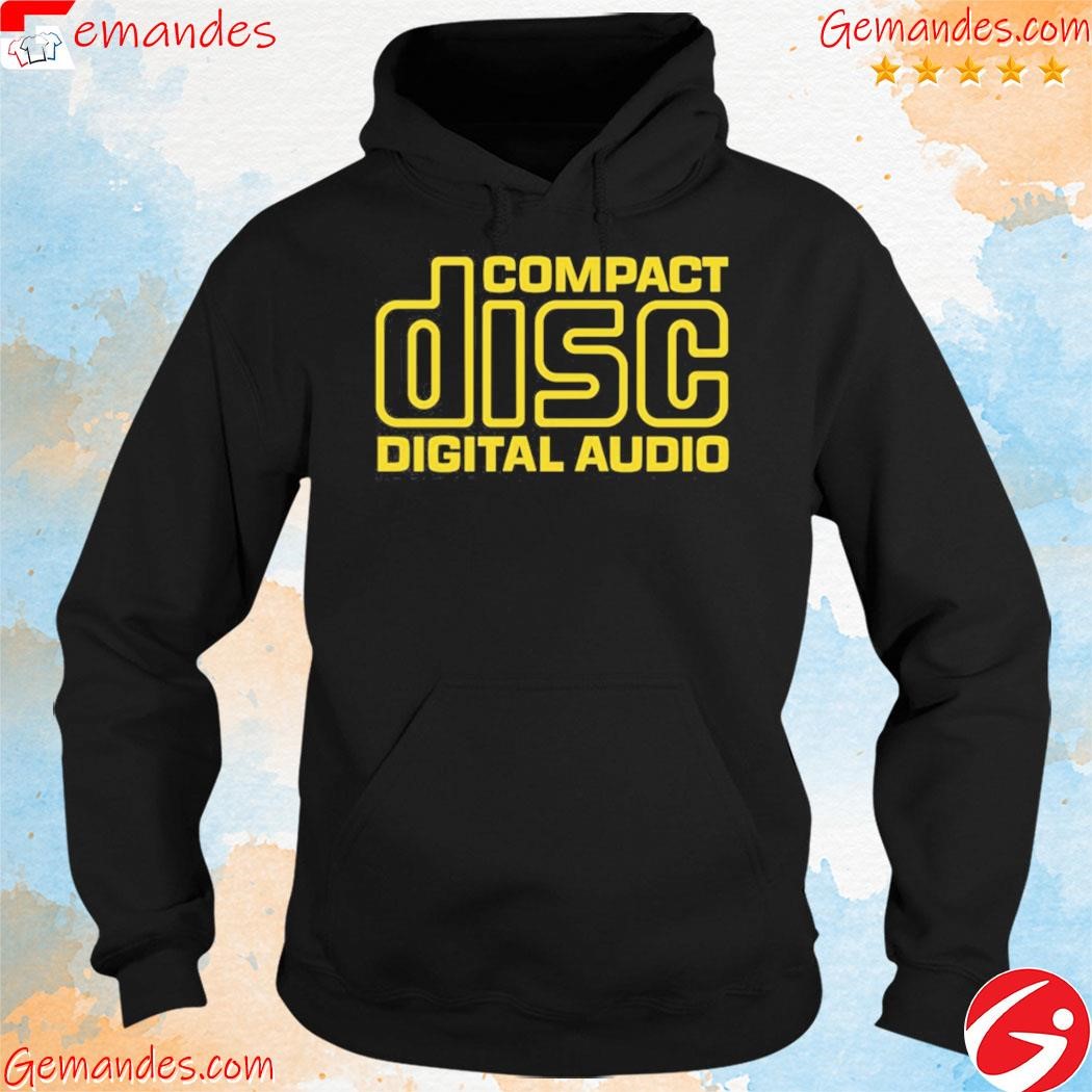 Jackets and Hats Compact Disc Digital Audio shirt hoodie.jpg
