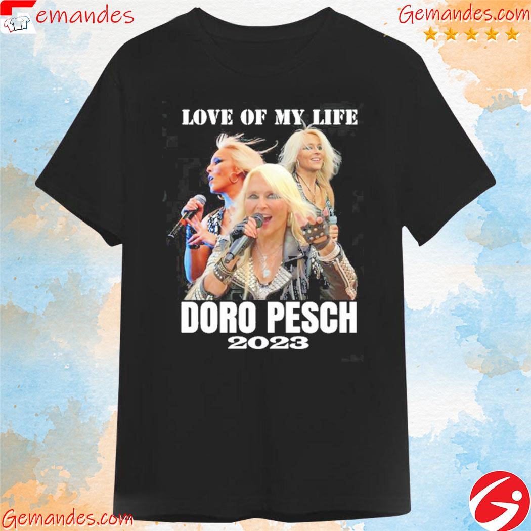 Love of my life Doro Pesch 2023 shirt