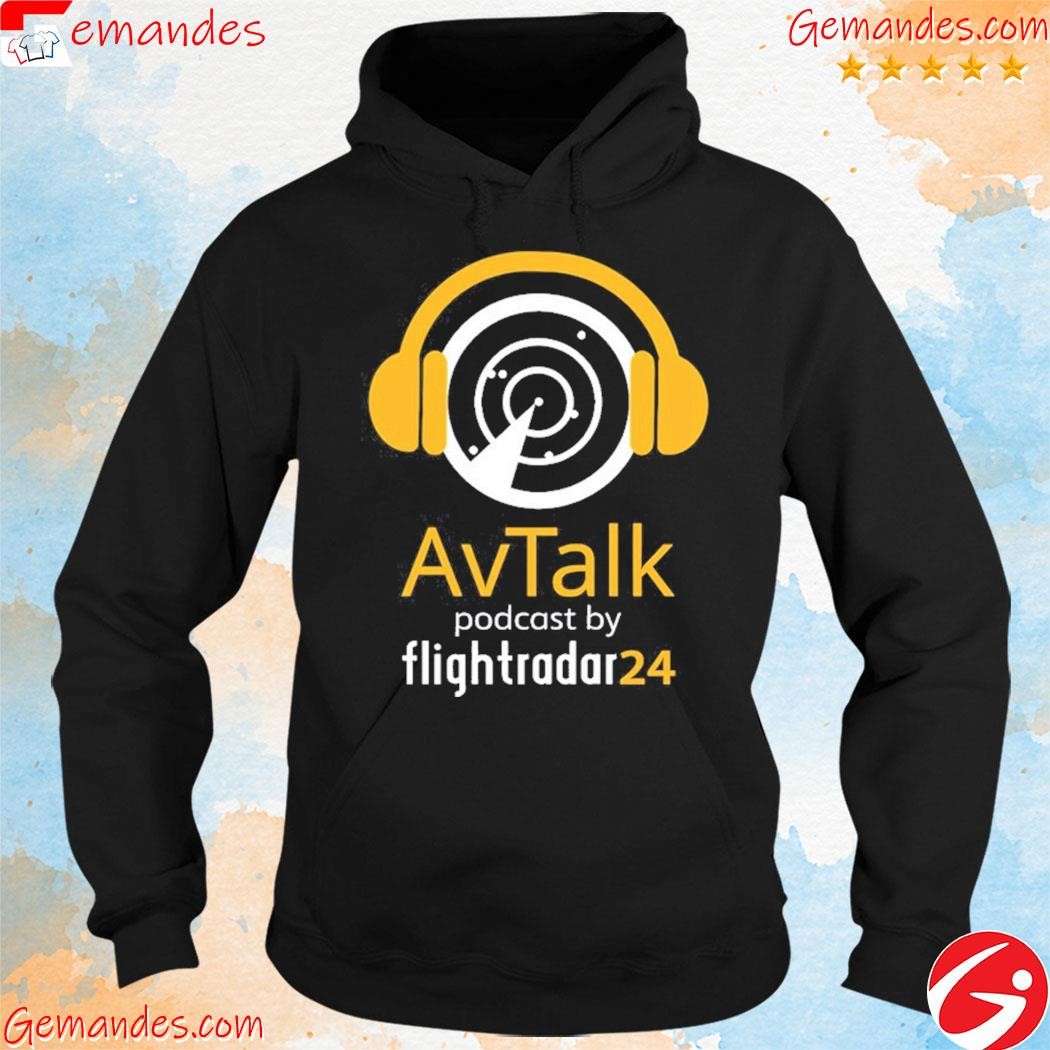 Official Center Steve Giordano Avtalk Podcast By Flightradar24 shirt hoodie.jpg