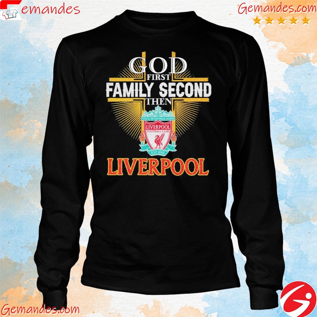 Official Liverpool football club reigns in the heart god first family second then shirt longslevee.jpg